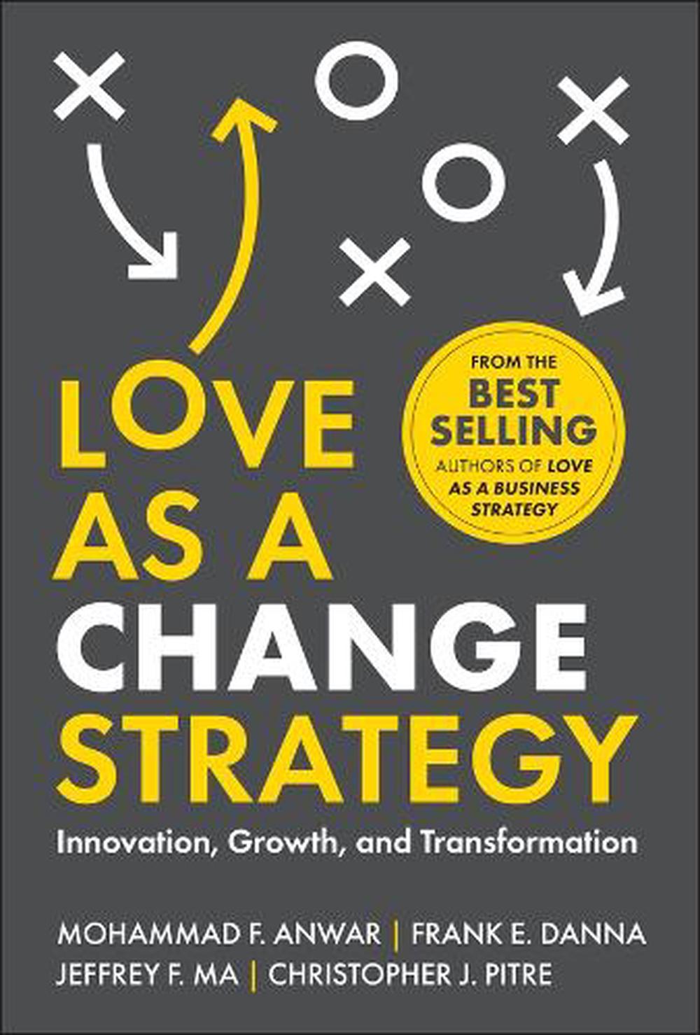 Love as a Change Strategy, 9781394332182