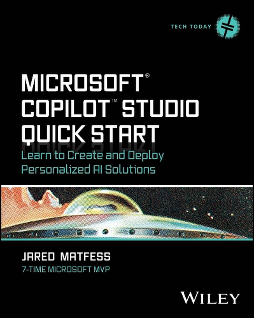 Microsoft Copilot Studio Quick Start, 9781394333707