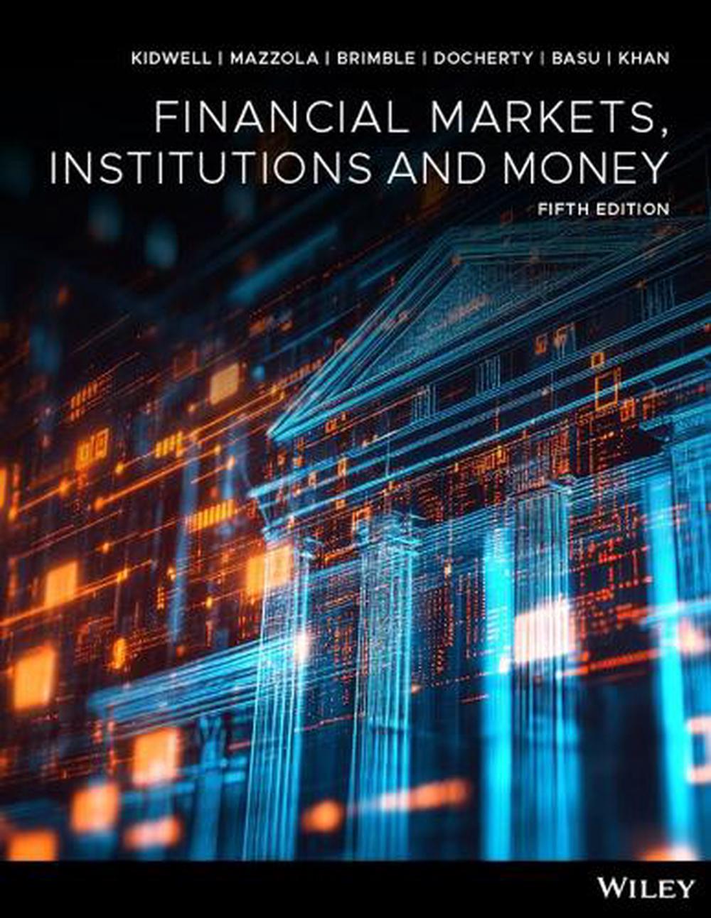 Financial Markets, Institutions and Money, 5th Edition, 9781394333905