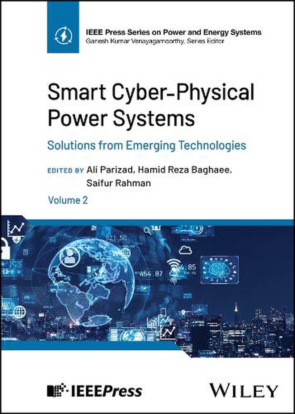 Smart Cyber-Physical Power Systems, Volume by Ali Parizad