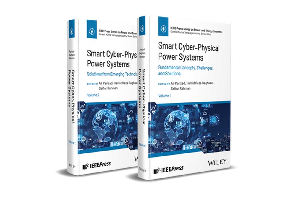 Smart Cyber-Physical Power Systems: Challenges and Solutions, 2 Volume Set, 9781394334605