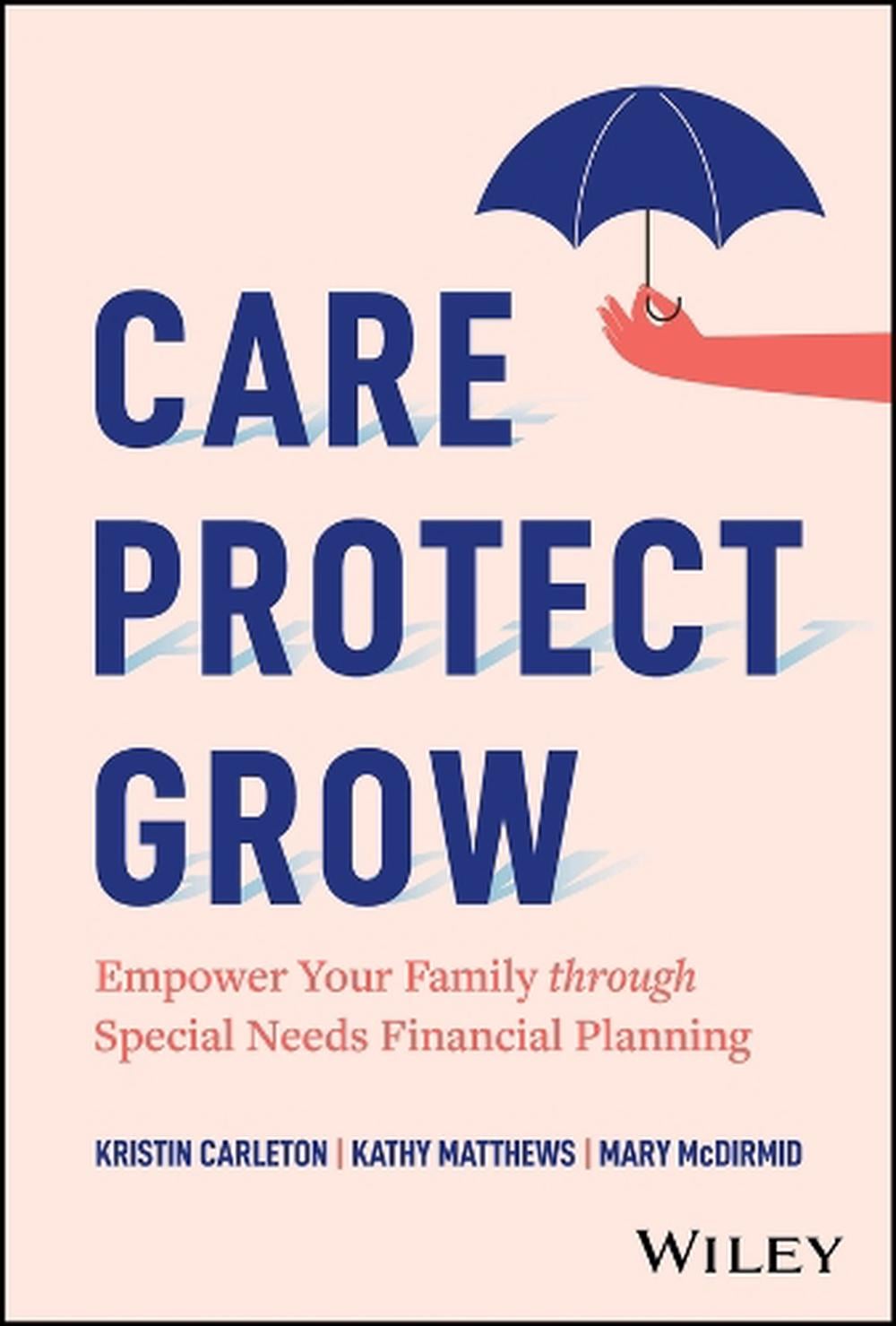 Care, Protect, Grow by Kristin Carleton - ISBN: 9781394334667