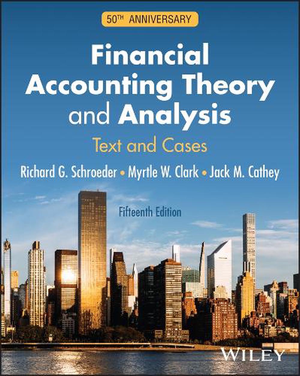 Financial Accounting Theory and Analysis, 9781394336531