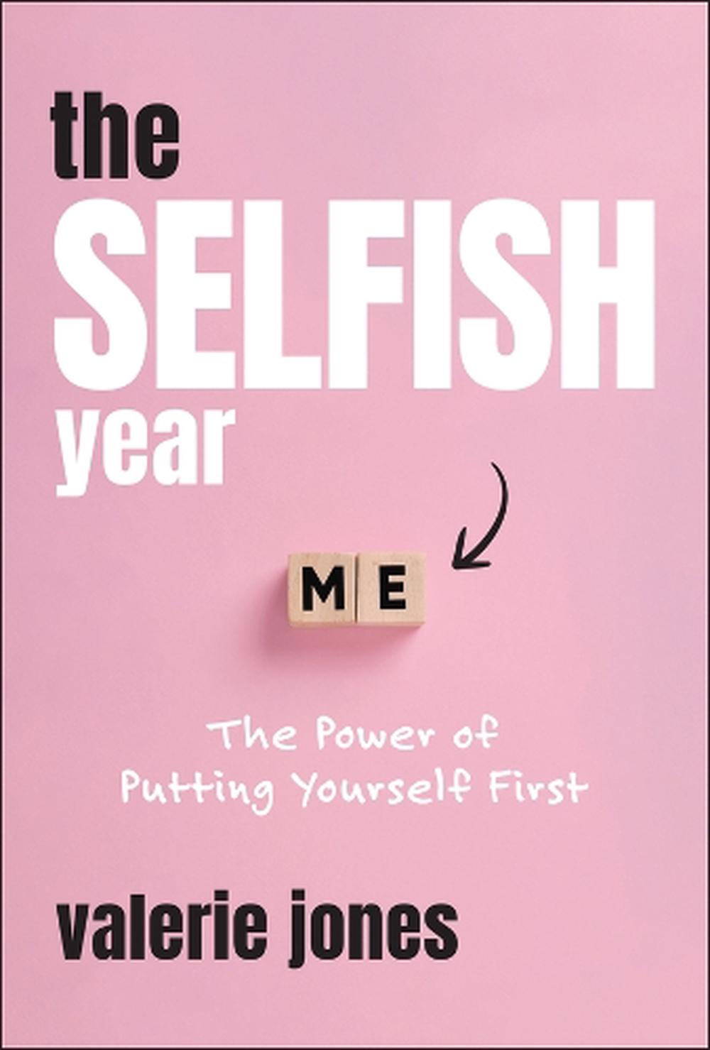 The Selfish Year, 9781394342716