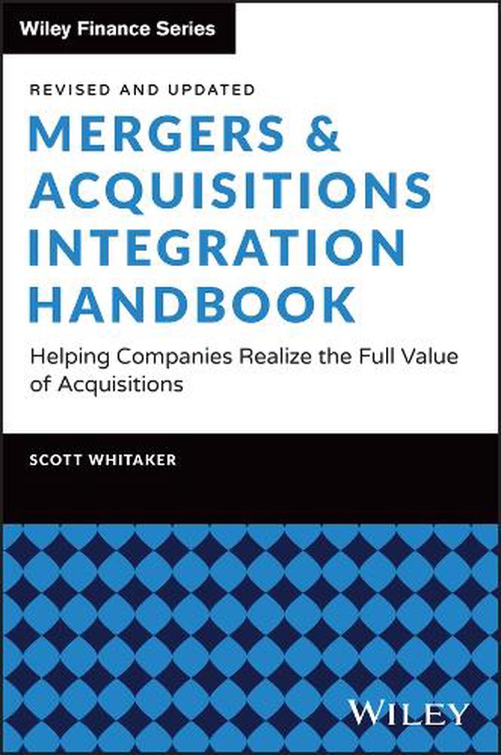 Mergers & Acquisitions Integration Handbook, 9781394343201