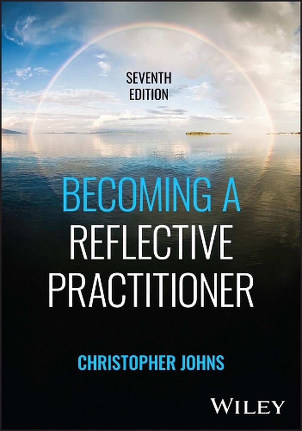 Becoming a Reflective Practitioner, 9781394343317