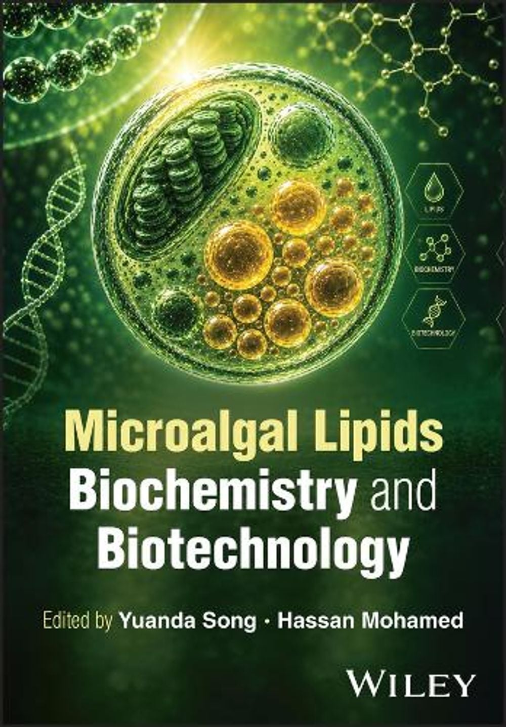 Microalgal Lipids Biochemistry and Biotechnology by Yuanda Song - ISBN: 9781394349616