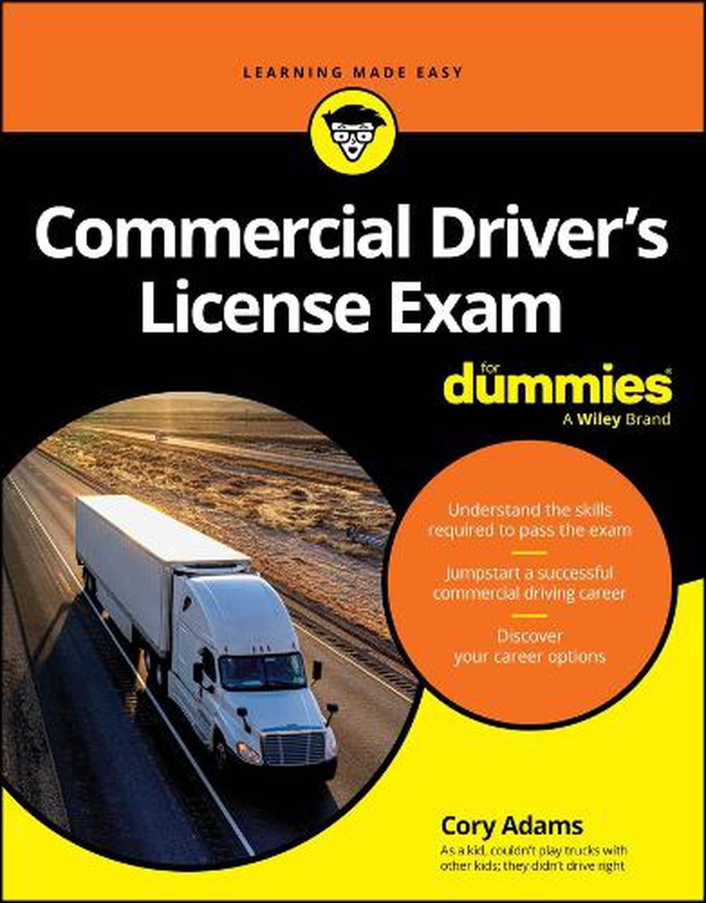 Commercial Driver's License Exam For Dummies by Cory Adams - ISBN: 9781394351589