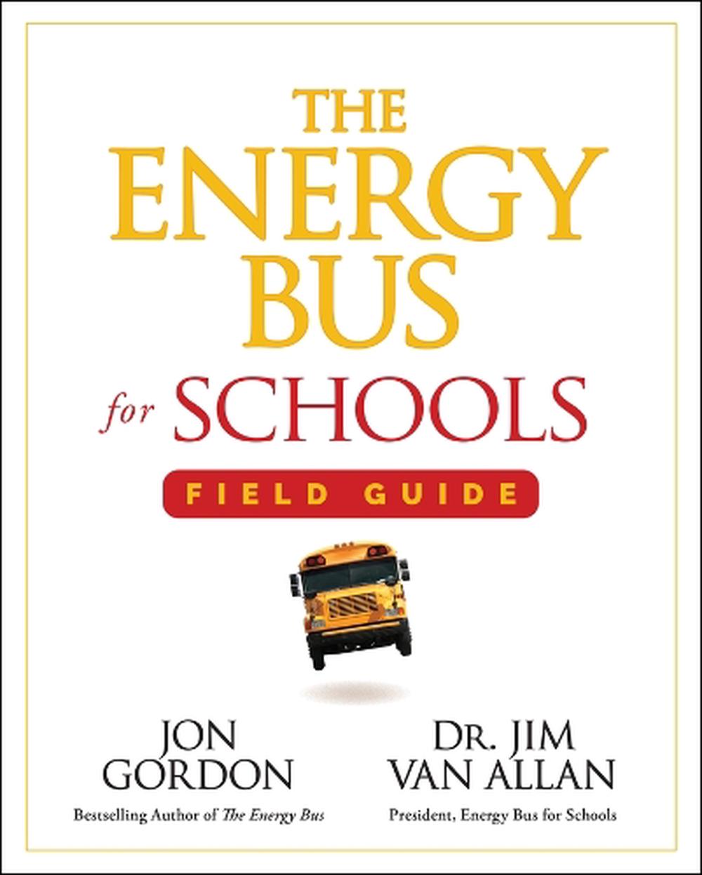 The Energy Bus for Schools Field Guide, 9781394352883
