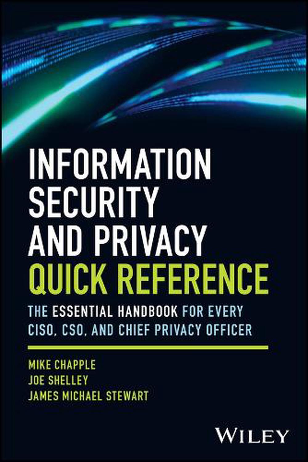 Information Security and Privacy Quick Reference, 9781394353316
