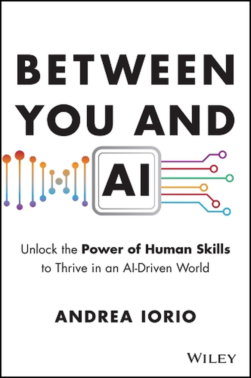 Between You and AI, 9781394357987