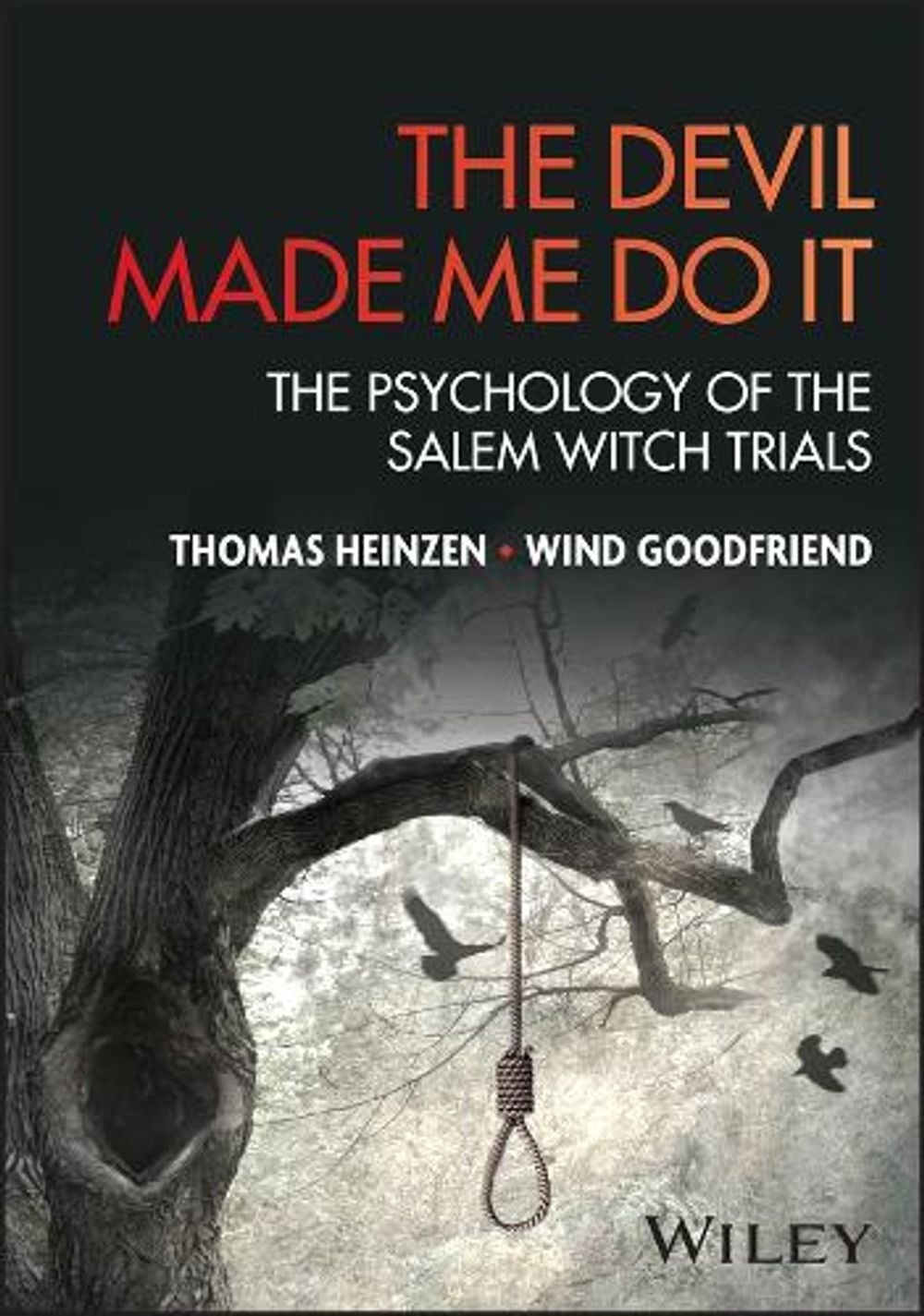 The Devil Made Me Do It by Thomas Heinzen - ISBN: 9781394359851