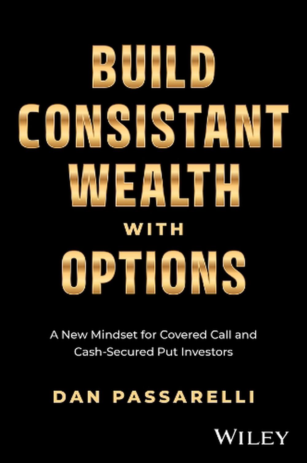 Build Consistent Wealth with Options, 9781394361694