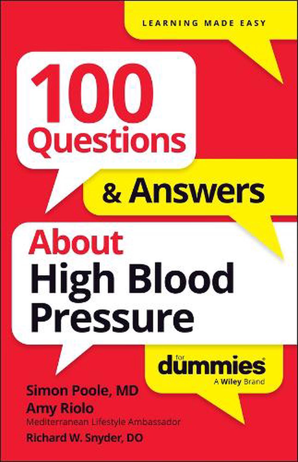 100 Questions & Answers about High Blood Pressure for Dummies, 9781394368648