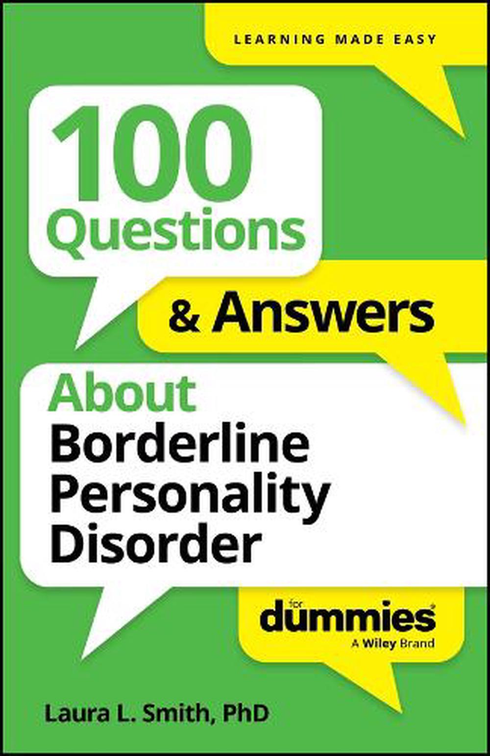 100 Questions & Answers About Borderline Personality Disorder For Dummies, 9781394368761