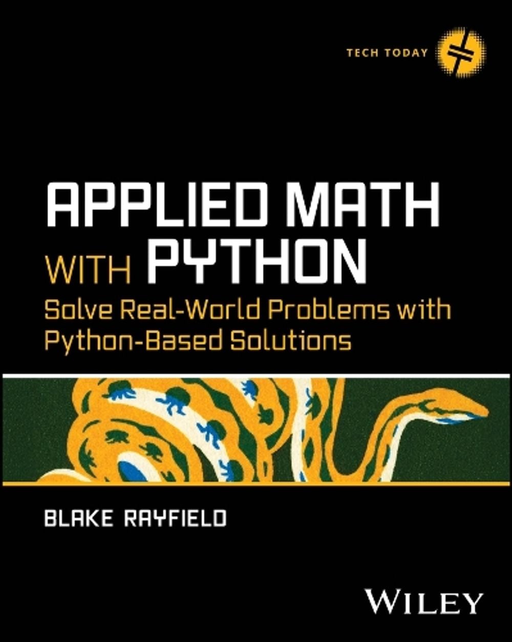 Applied Math with Python by Blake Rayfield - ISBN: 9781394370757