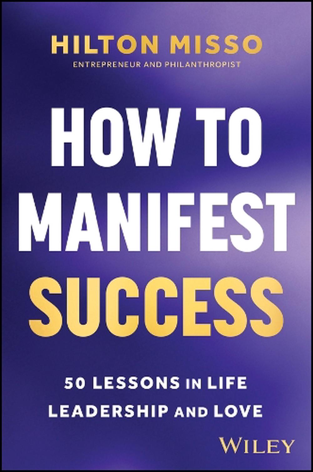 How to Manifest Success, 9781394371303
