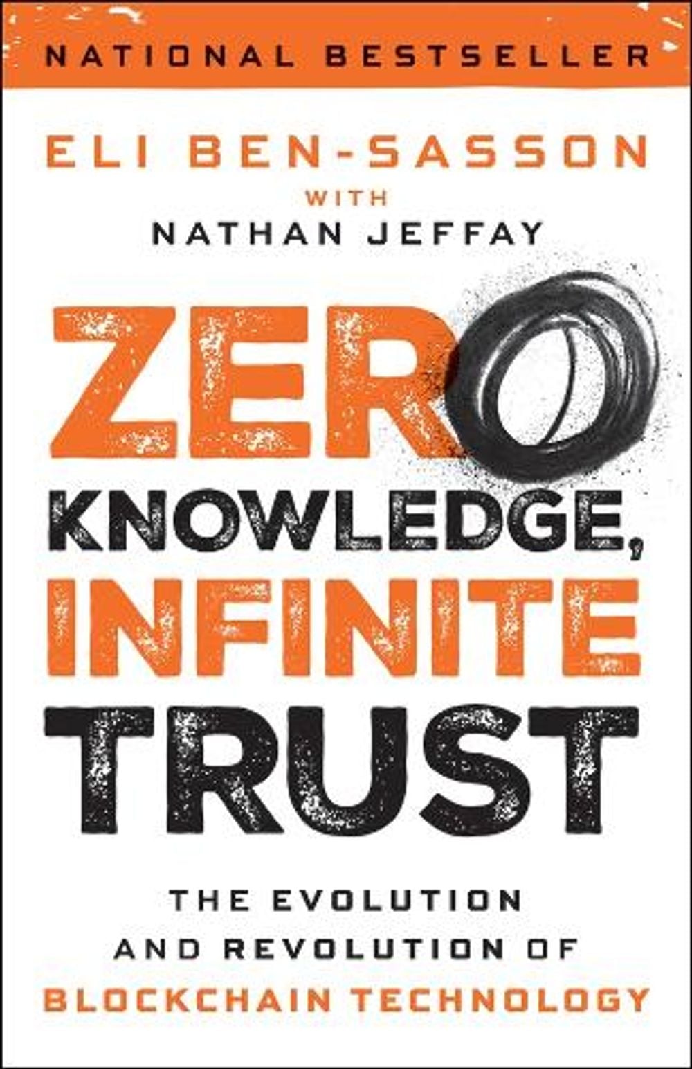 Zero Knowledge, Infinite Trust by Eli Ben-Sasson - ISBN: 9781394373826