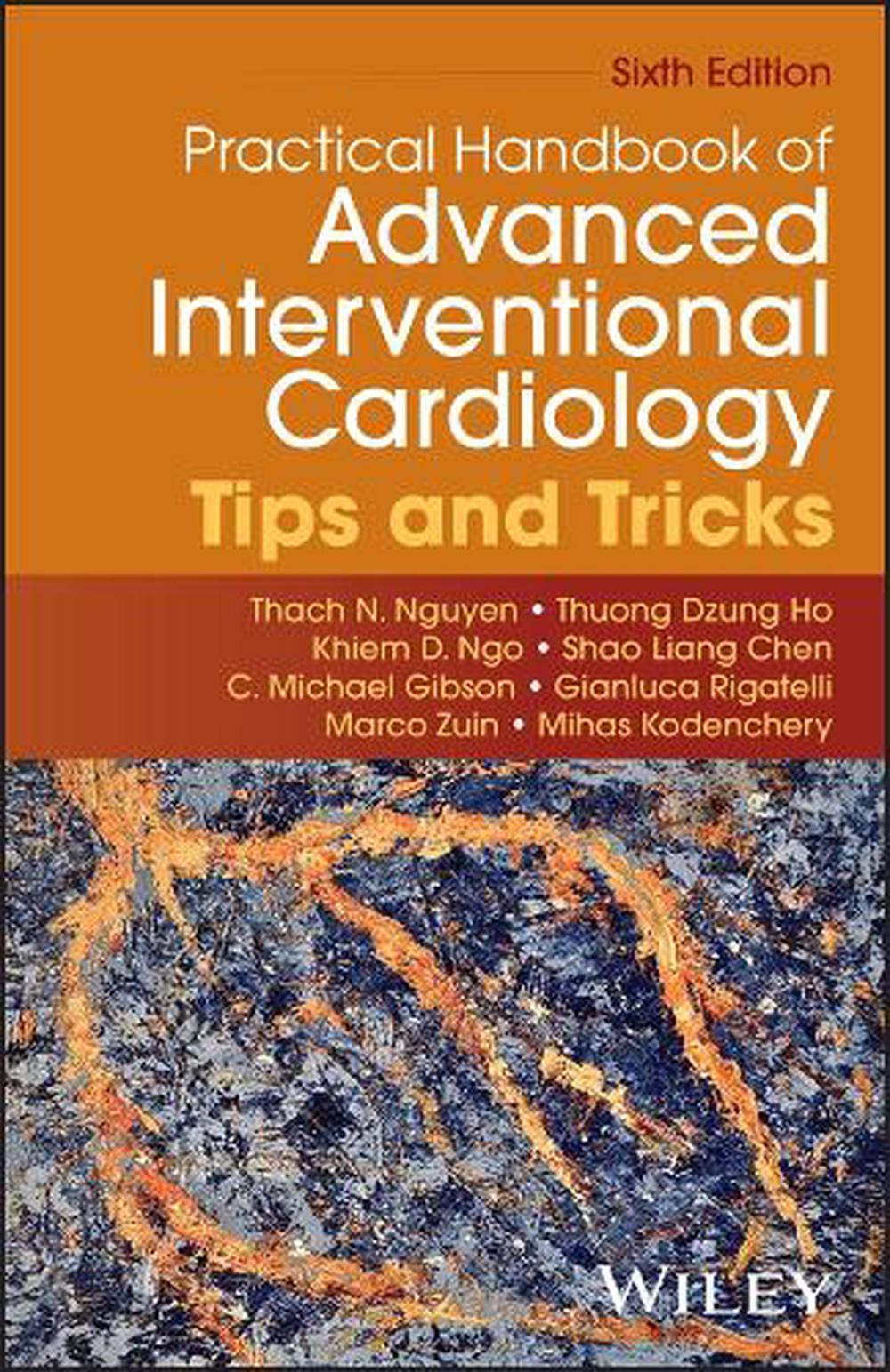 Practical Handbook of Advanced Interventional Cardiology, 9781394374946