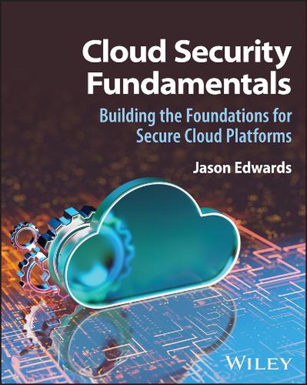 Cloud Security Fundamentals, 9781394377732