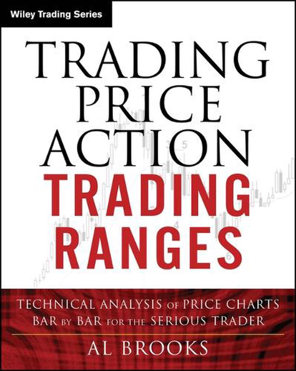 Trading Price Action Trading Ranges, 9781394378067