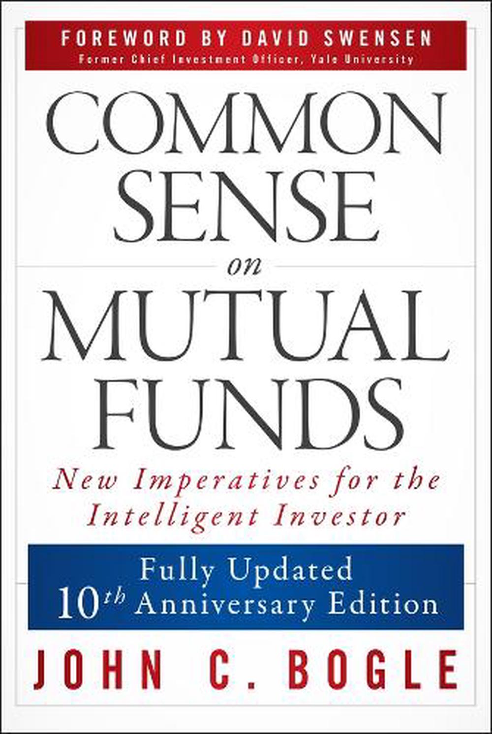 Common Sense on Mutual Funds, Updated 10th Anniversary Edition, 2nd Edition, 9781394378098