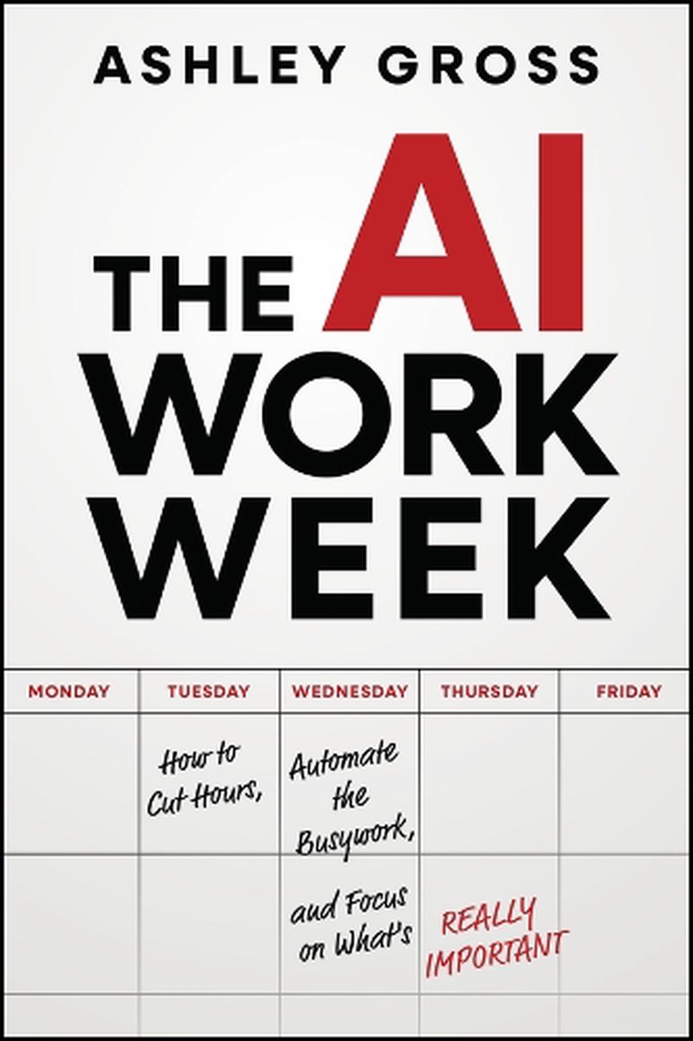 The AI Workweek, 9781394378210