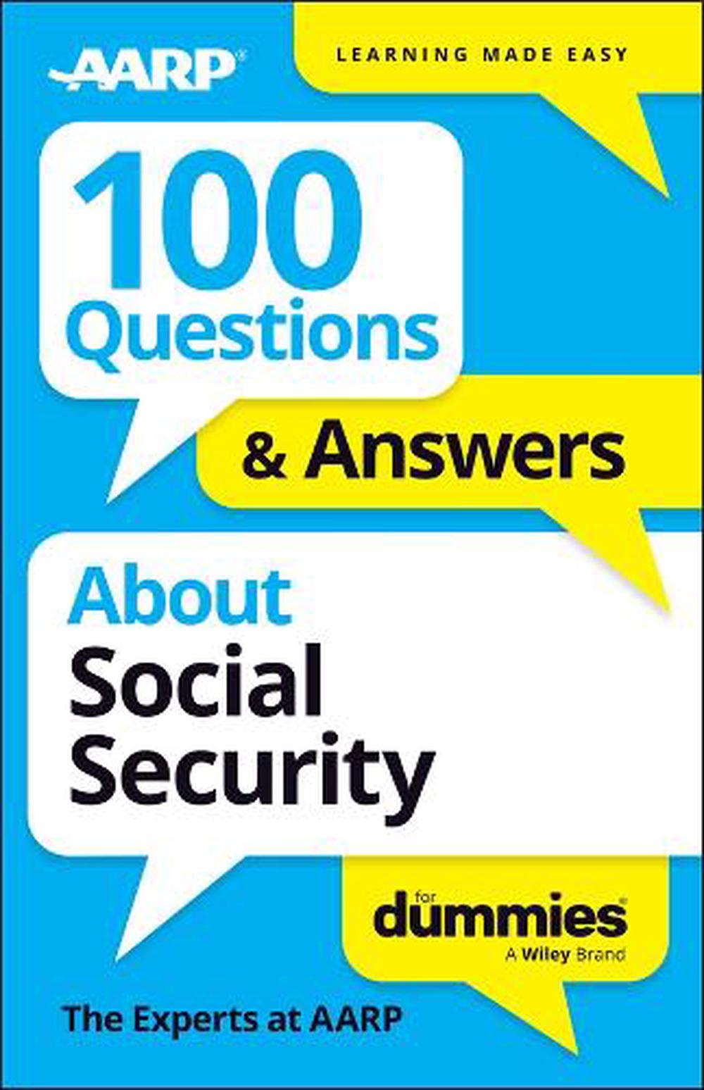 100 Questions & Answers about Social Security for Dummies, 9781394380527