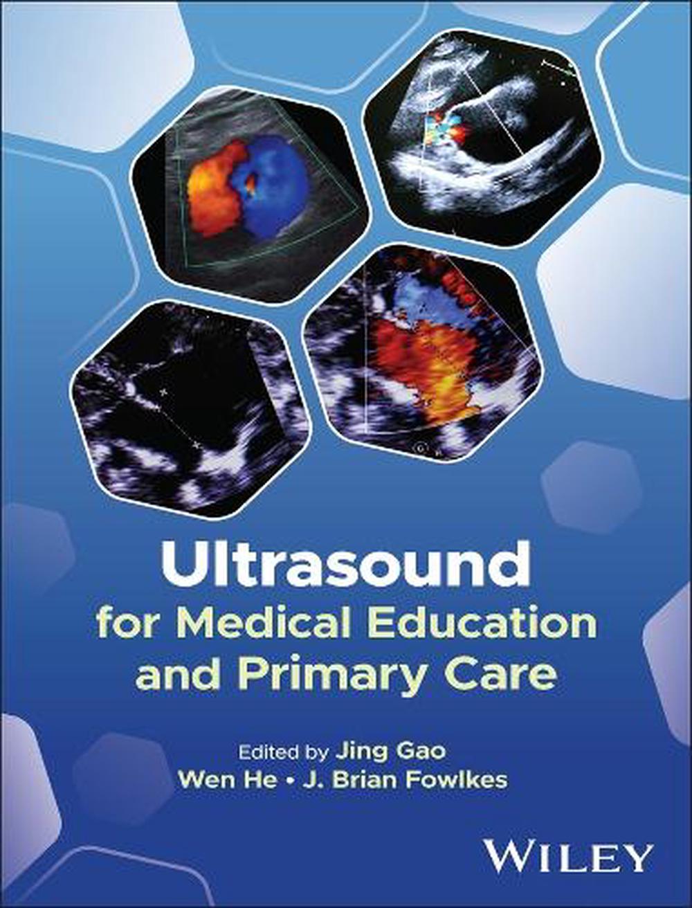 Ultrasound for Medical Education and Primary Care, 9781394381050