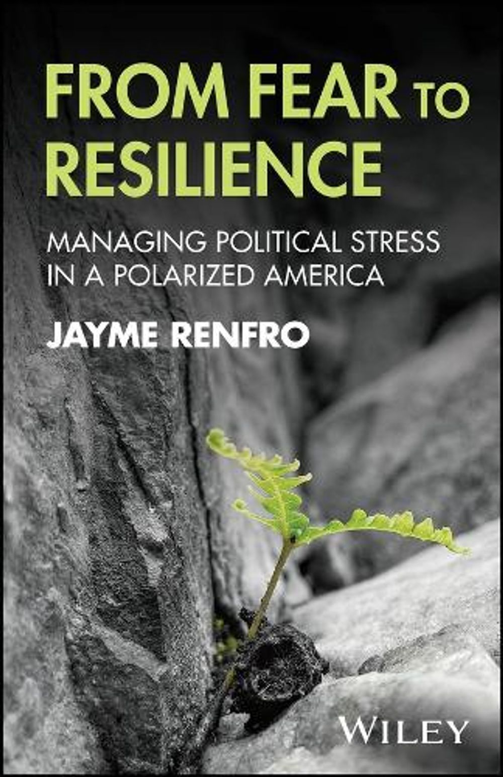 From Fear to Resilience by Jayme Renfro - ISBN: 9781394382828