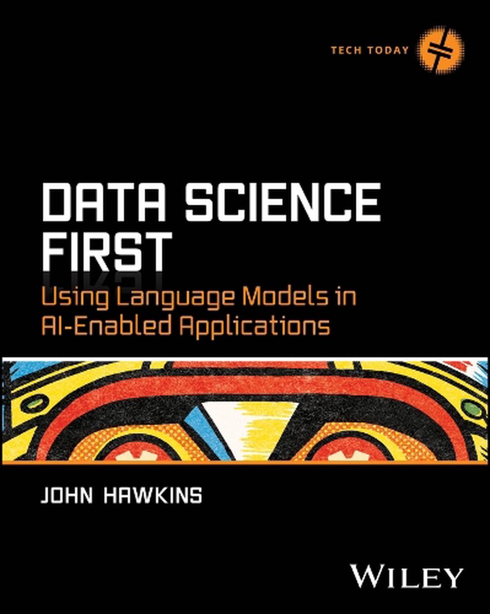 Data Science First, 9781394390472