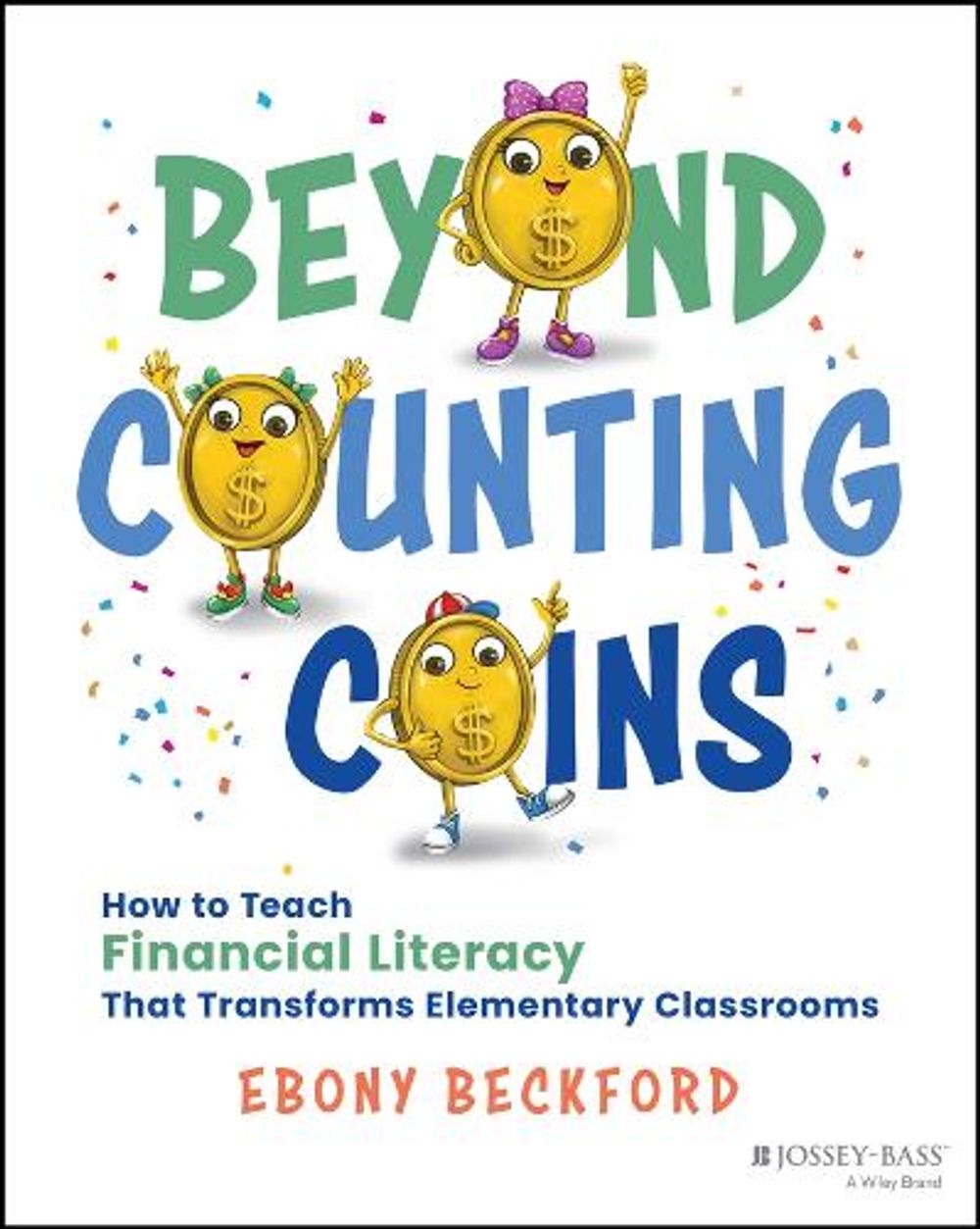 Beyond Counting Coins by Ebony Beckford - ISBN: 9781394394975