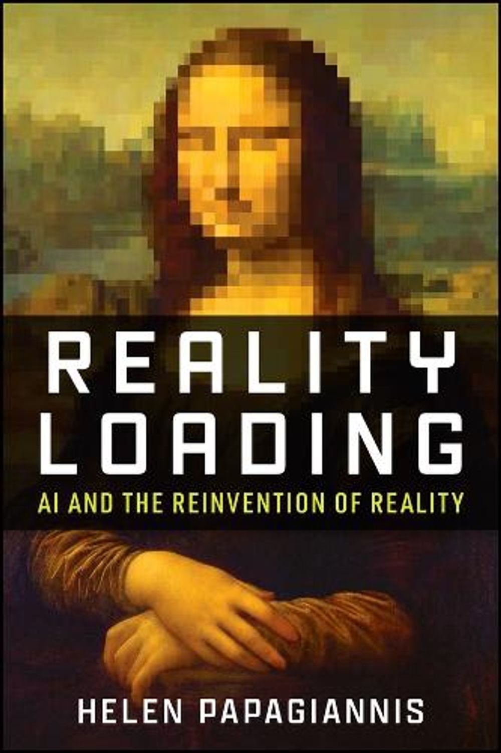 Reality Loading by Helen Papagiannis - ISBN: 9781394396832