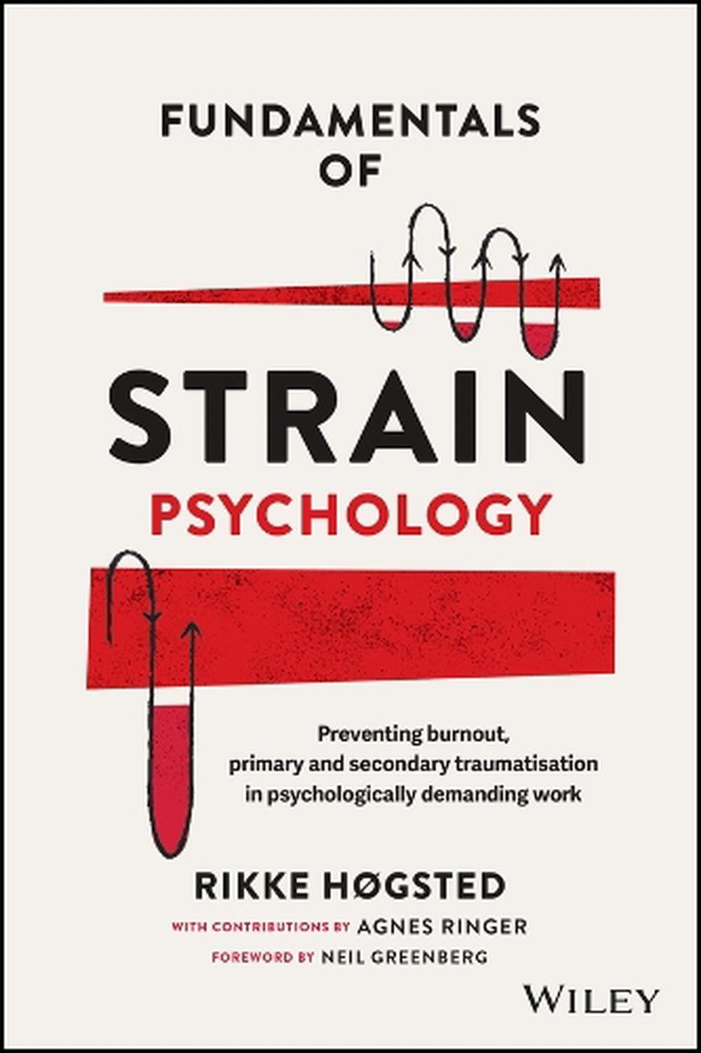 Fundamentals of Strain Psychology by Rikke Høgsted - ISBN: 9781394402328