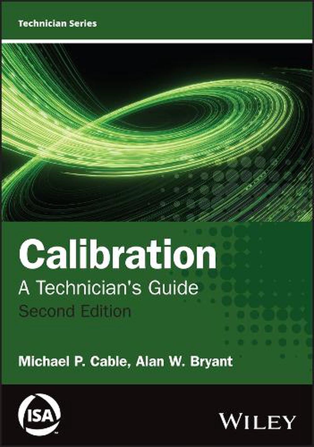 Calibration, 2nd Edition by Michael P. Cable - ISBN: 9781394402410