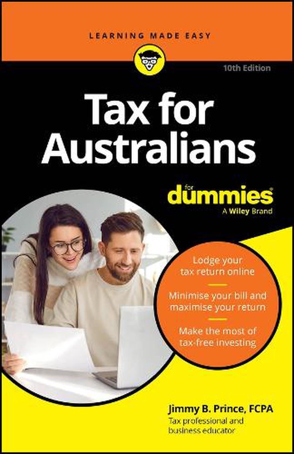 Tax for Australians for Dummies, 10th Edition by Jimmy B. Prince - ISBN: 9781394407927