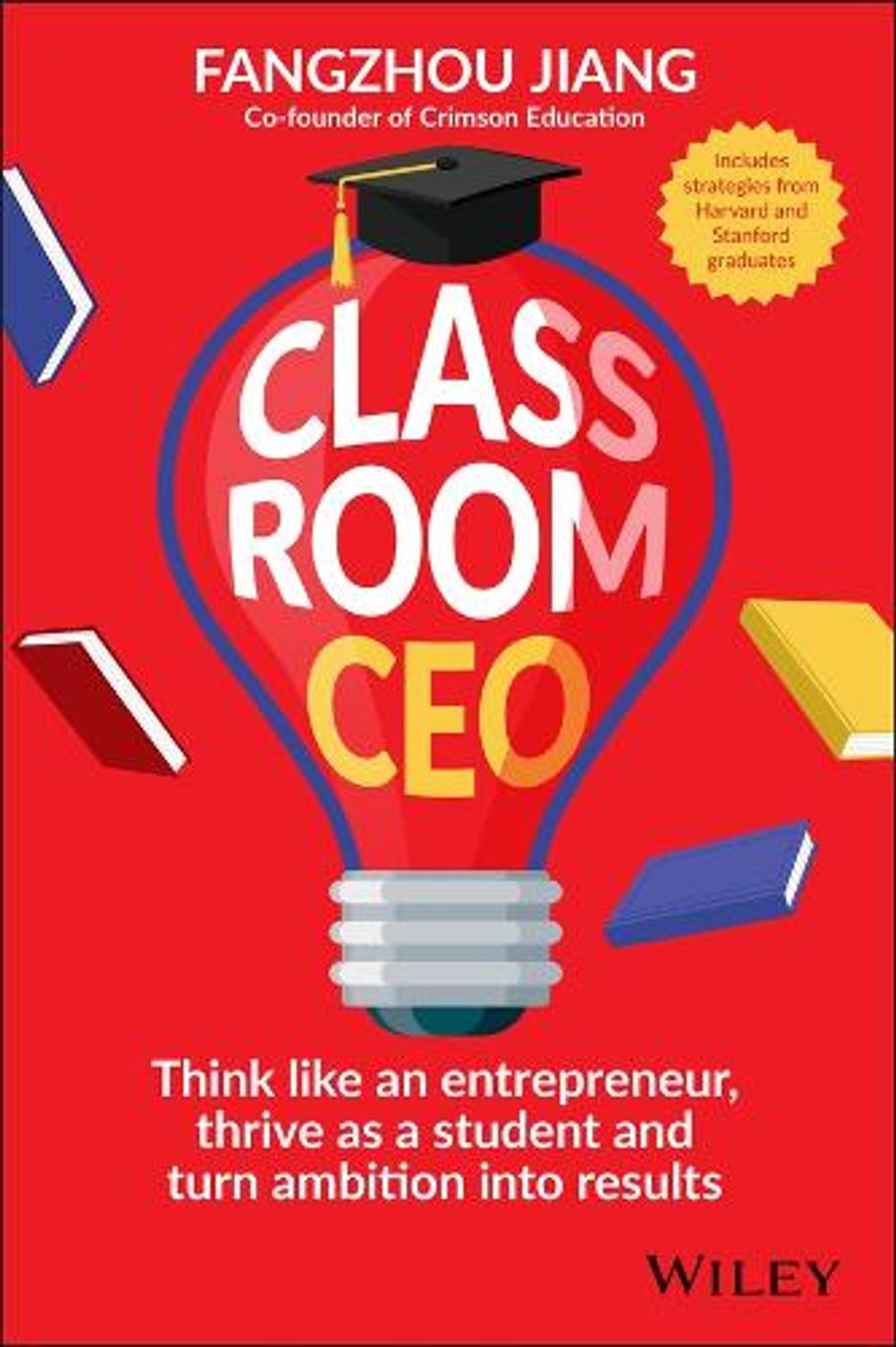 Classroom CEO by Fangzhou Jiang - ISBN: 9781394414574