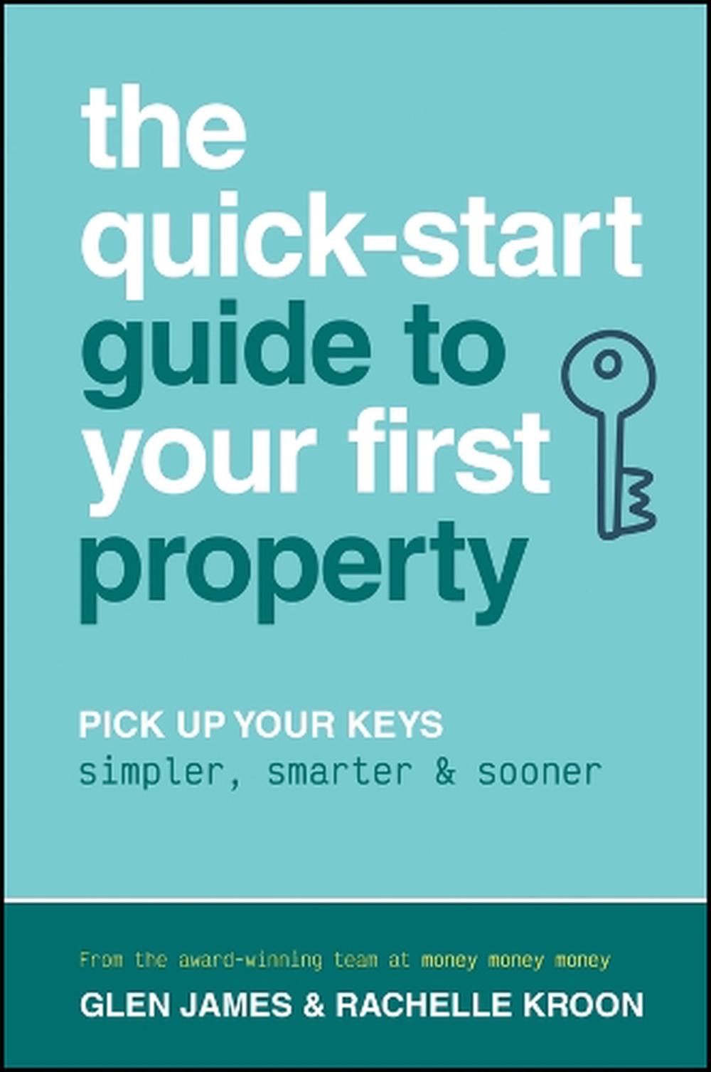 The Quick-Start Guide to Your First Property, 9781394414604