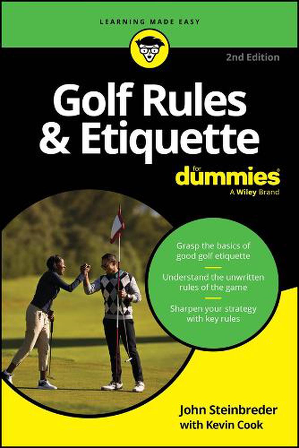 Golf Rules & Etiquette For Dummies, 2nd Edition by John Steinbreder - ISBN: 9781394417506