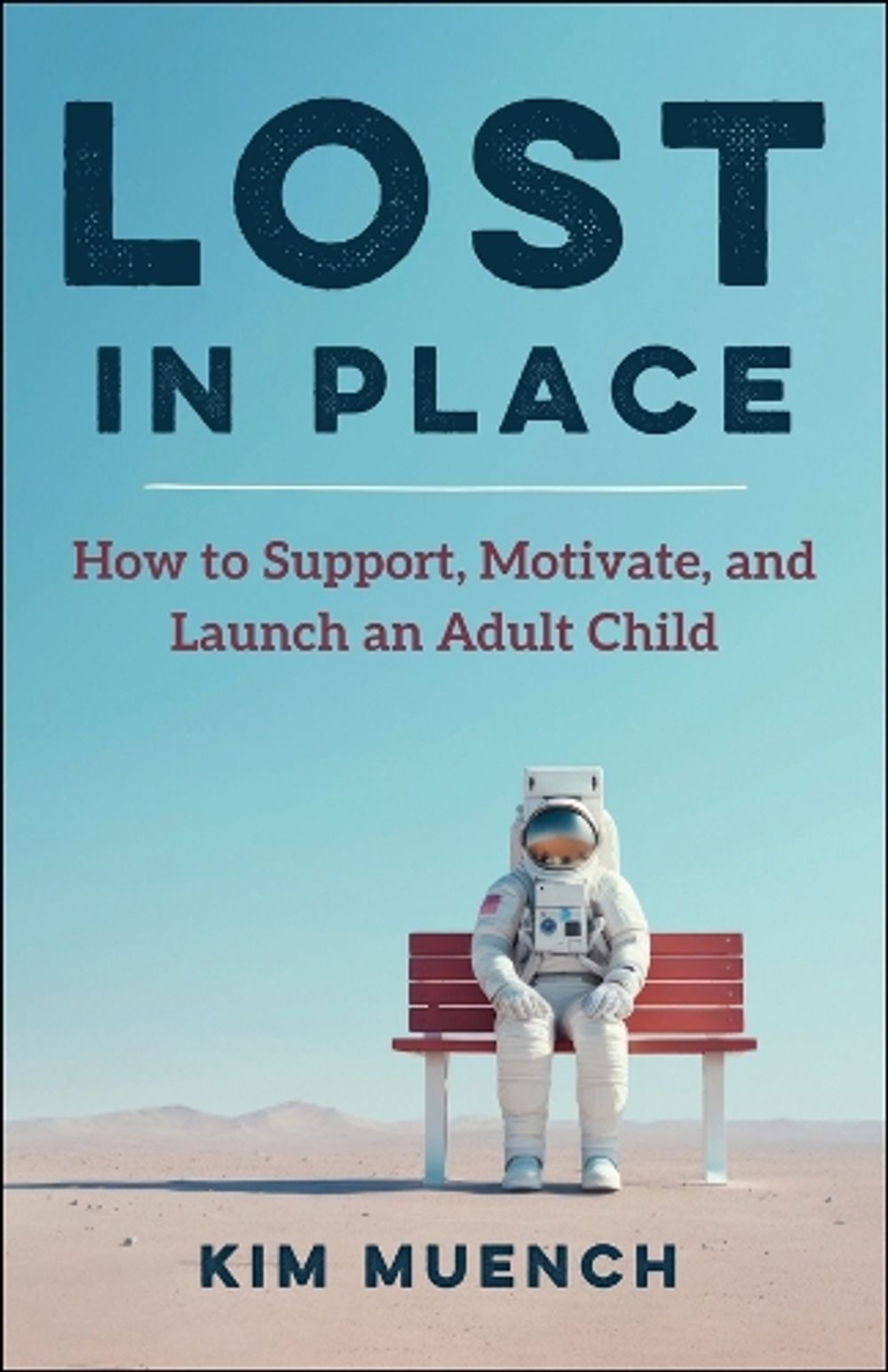 Lost In Place by Kim Muench - ISBN: 9781394422401