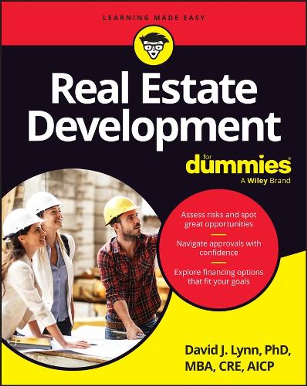 Real Estate Development For Dummies by David J. Lynn - ISBN: 9781394424412