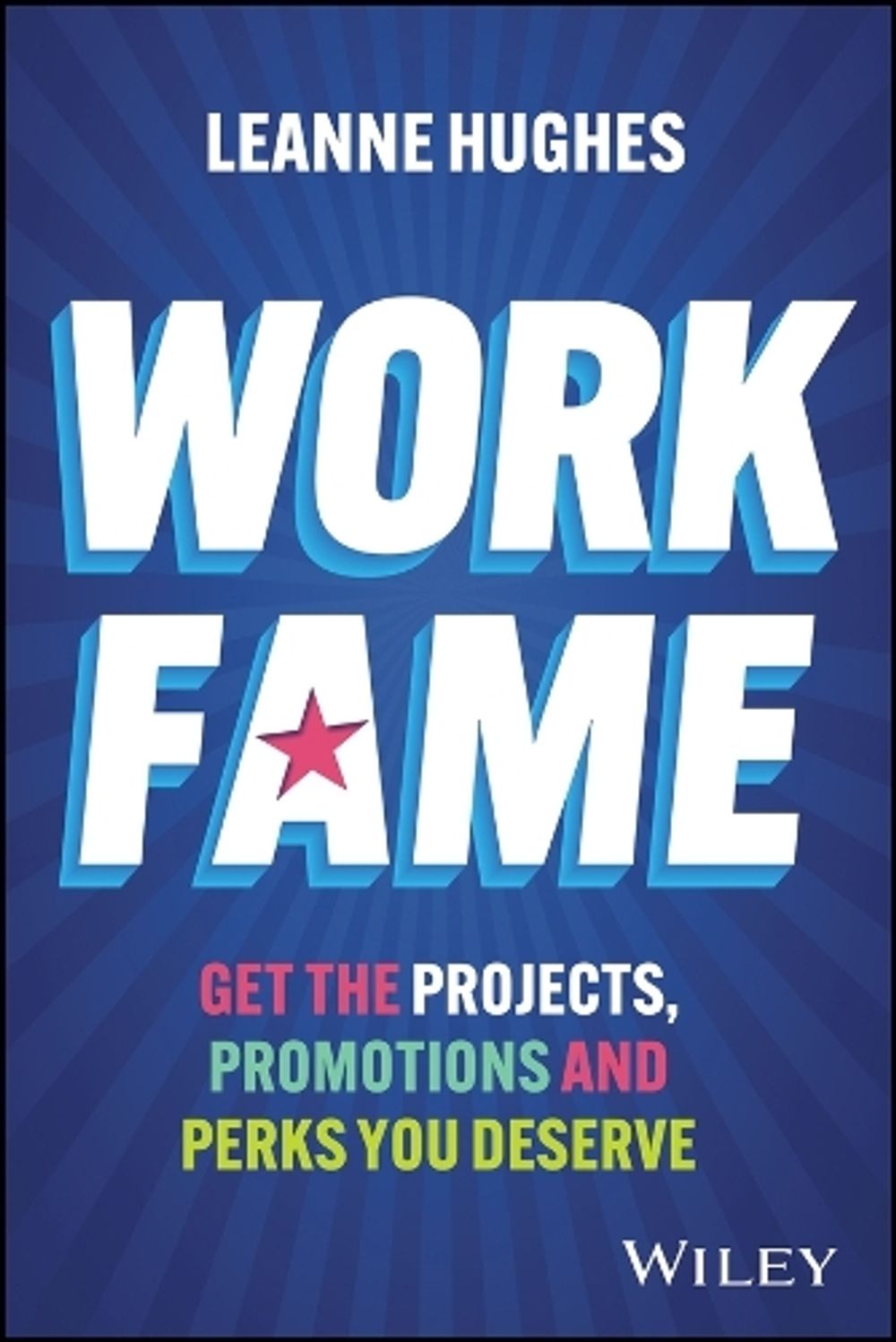 Work Fame by Leanne Hughes - ISBN: 9781394426300