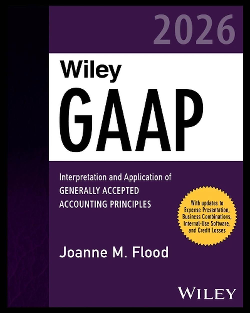 Wiley GAAP 2026 by Joanne M. Flood - ISBN: 9781394427284