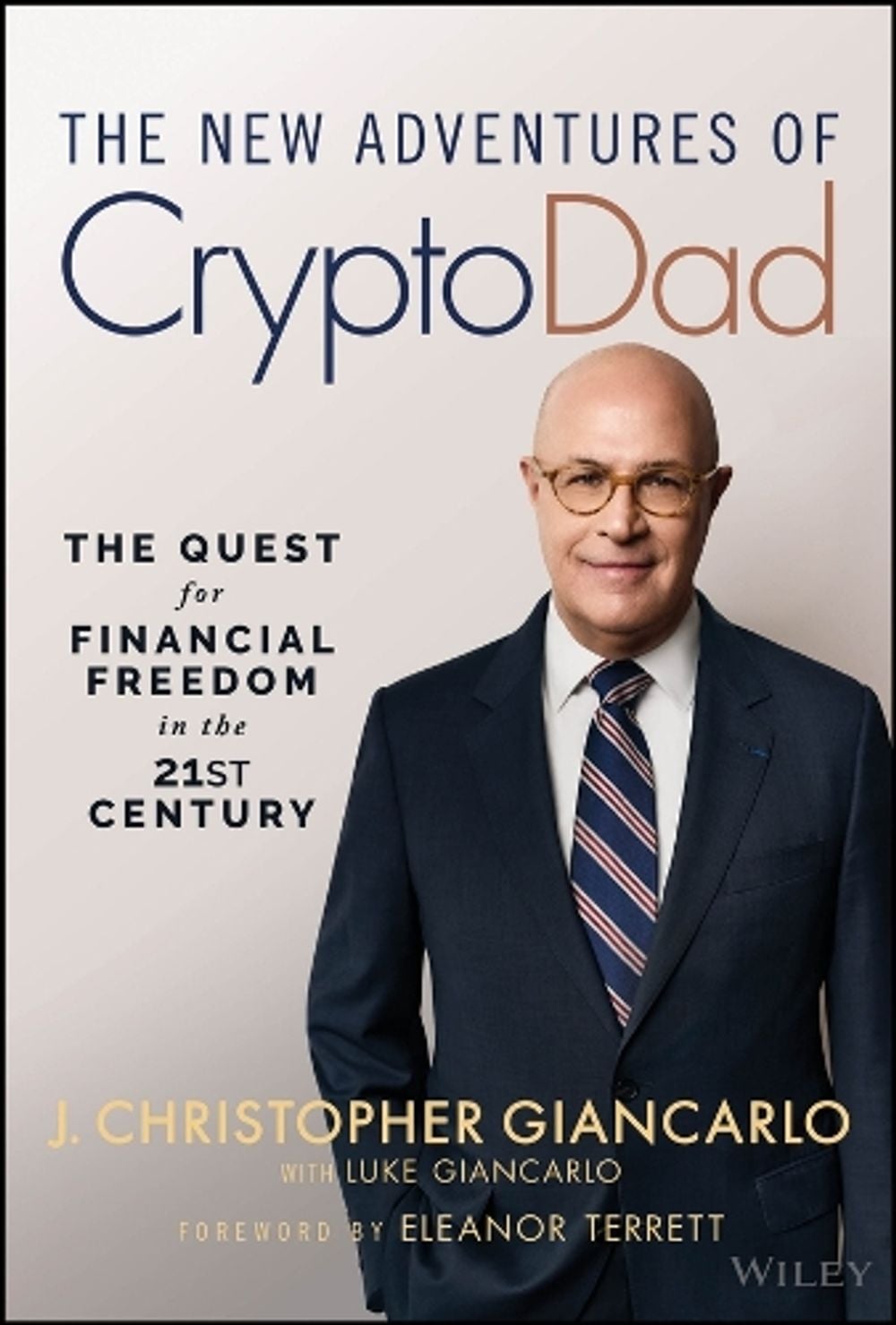 The New Adventures of CryptoDad by J. Christopher Giancarlo - ISBN: 9781394431229
