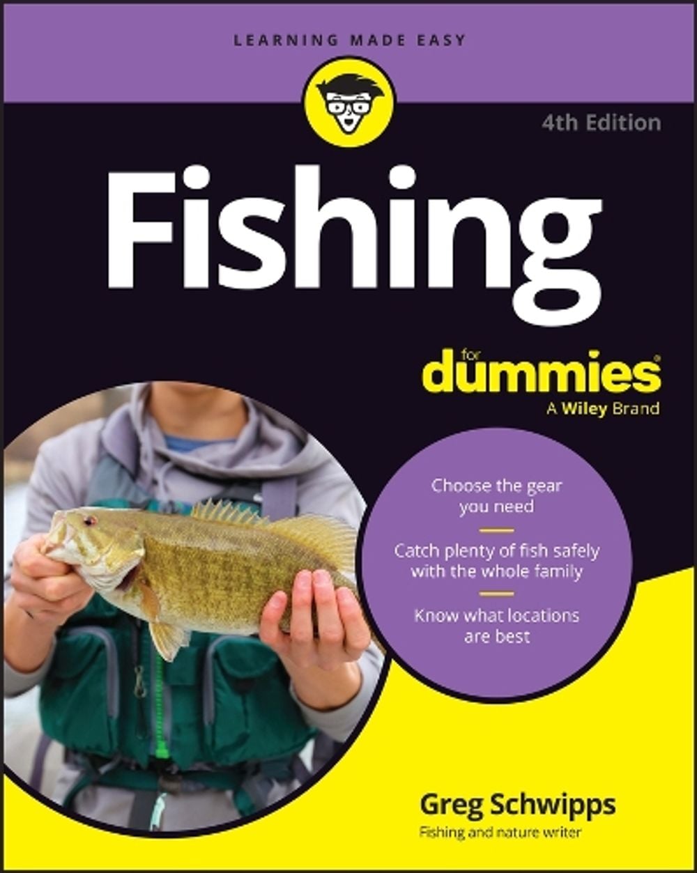 Fishing For Dummies, 4th Edition by Greg Schwipps - ISBN: 9781394443444