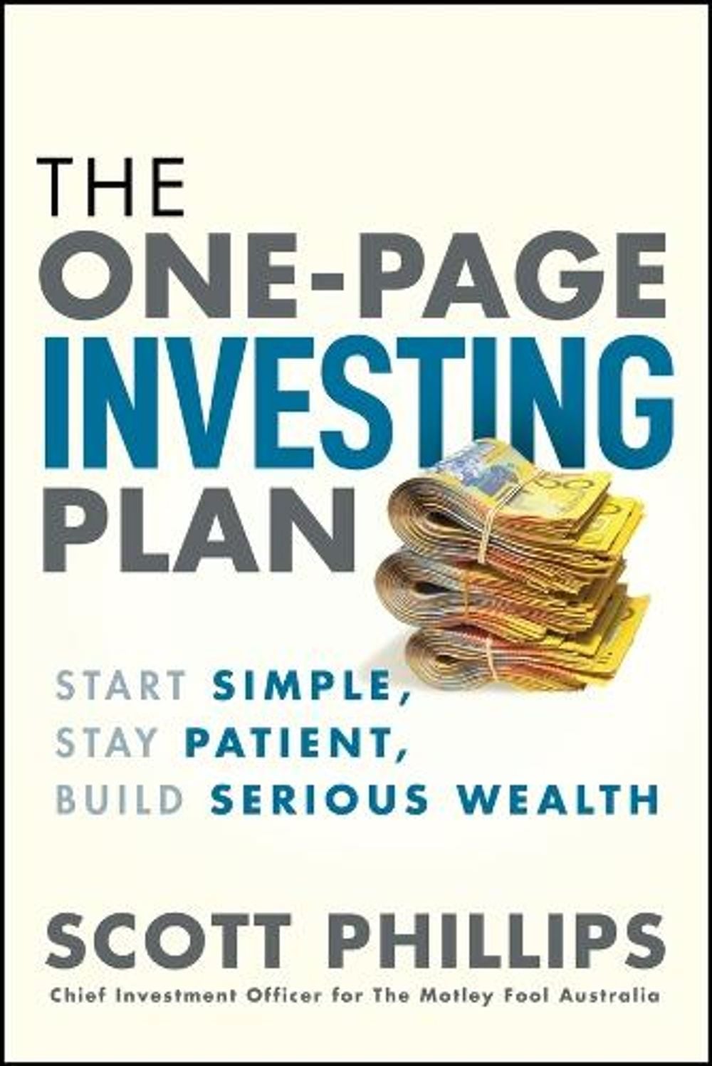 The One-Page Investing Plan by Scott Phillips - ISBN: 9781394446889