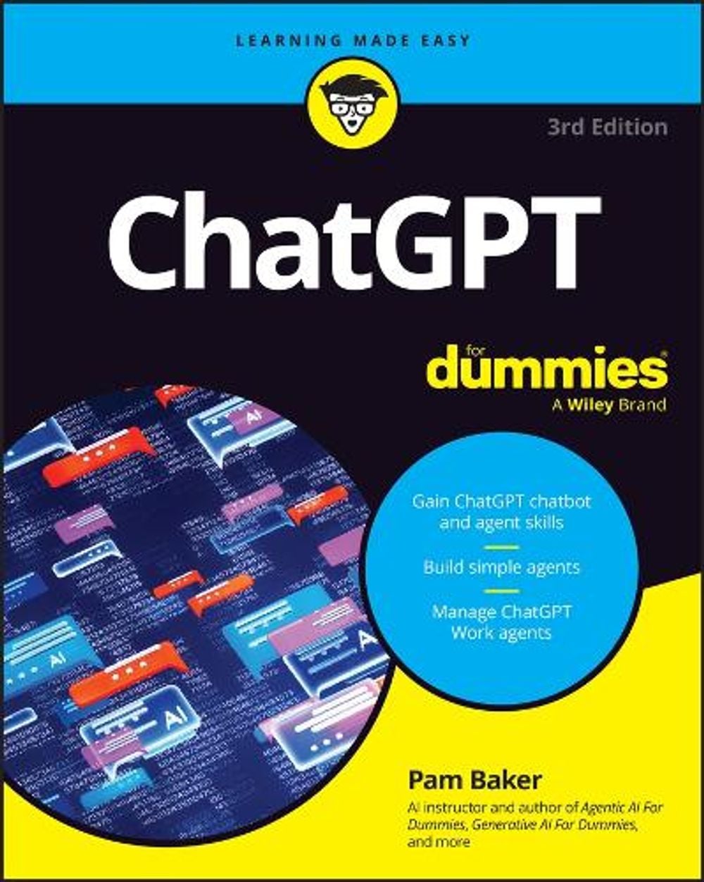 ChatGPT For Dummies, 3rd Edition by Pam Baker - ISBN: 9781394458356