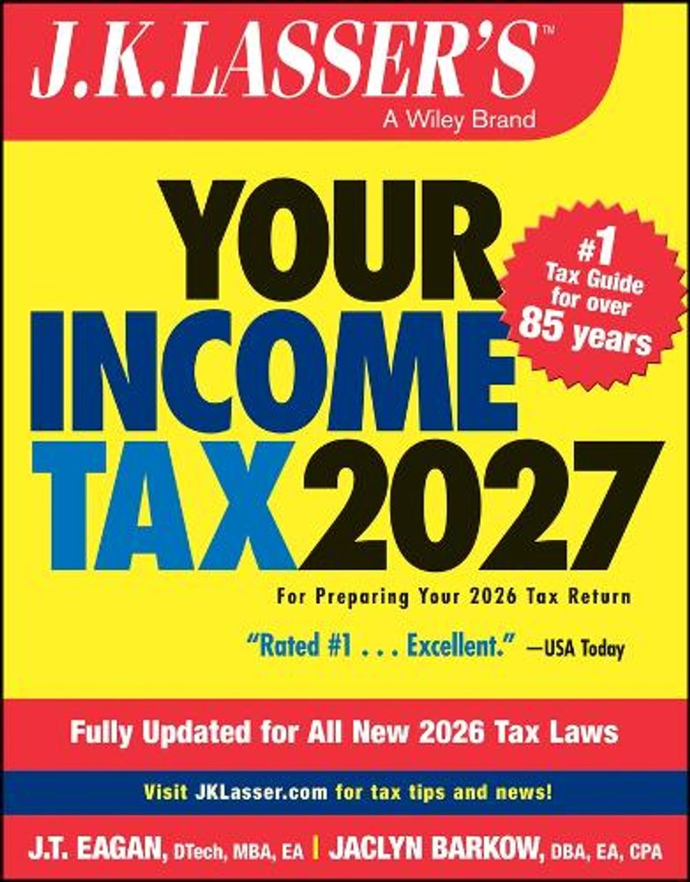 J.K. Lasser's Your Income Tax 2027 by J.K. Lasser Institute - ISBN: 9781394461578