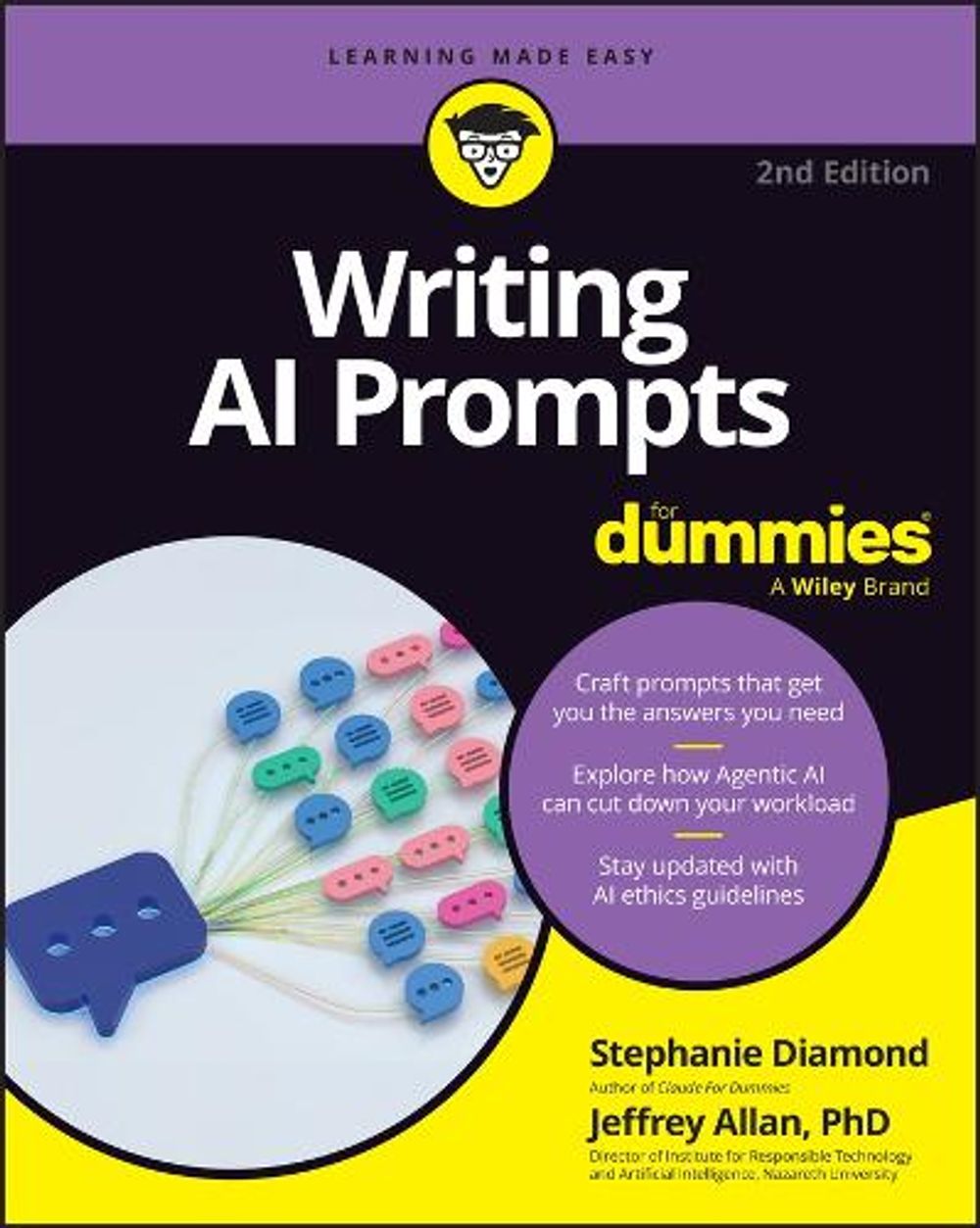 Writing AI Prompts For Dummies, 2nd Edition by Stephanie Diamond - ISBN: 9781394463152