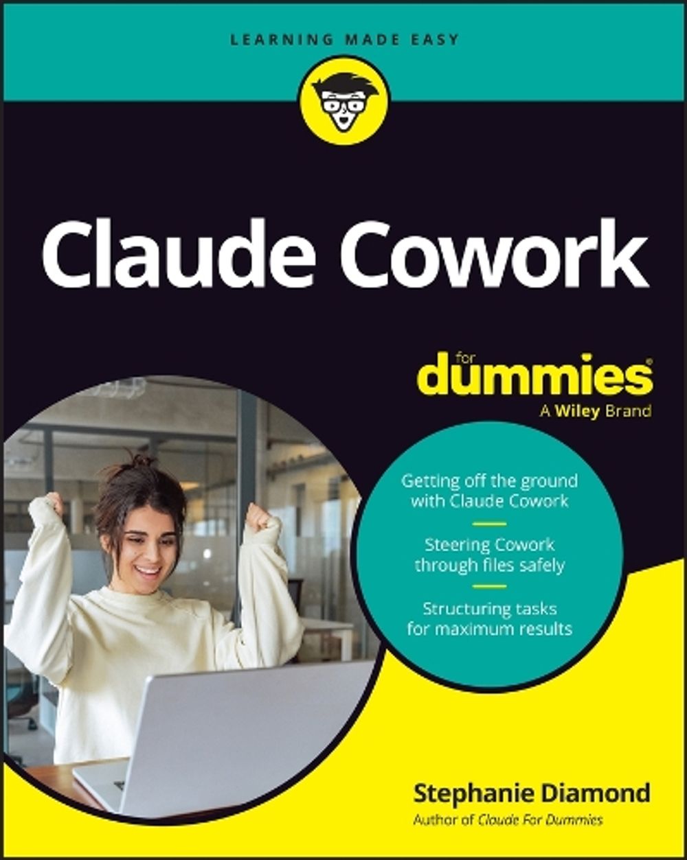 Claude Cowork For Dummies by Stephanie Diamond - ISBN: 9781394463602